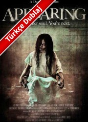 Tezahür / The Appearing (2014) Türkçe Dublaj описание фильма