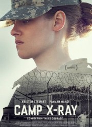 Лагерь "X-Ray" / Camp X-Ray (2014) описание фильма