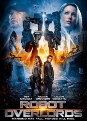Железная схватка / Robot Overlords (2014) описание фильма