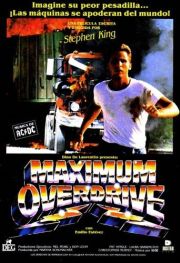 Максимальное ускорение / Maximum Overdrive (1986) описание фильма