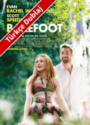 Yalınayak / Barefoot (2014) Türkçe Dublaj описание фильма