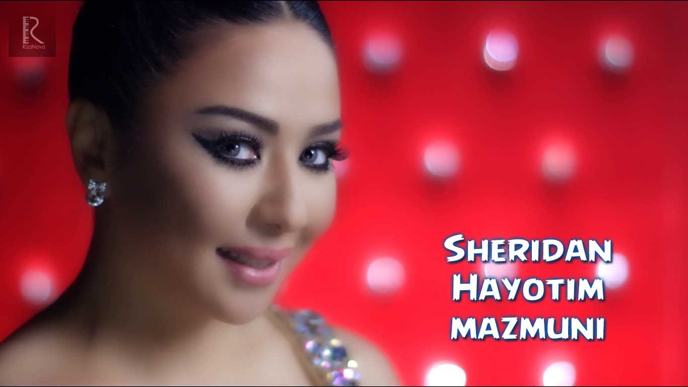 Sheridan - Hayotim mazmuni | Шеридан - Хаётим мазмуни